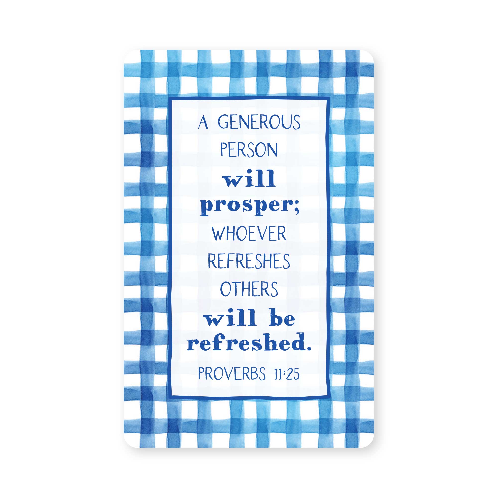 Generous Person — Proverbs 11:25 Image